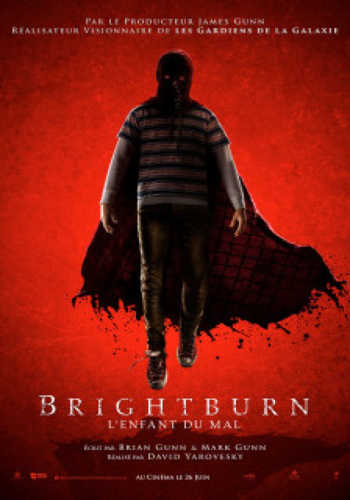 Brightburn - l'enfant du mal Brightburn - l'enfant du mal
